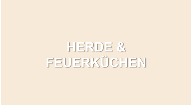 HERDE & FEUERKÜCHEN